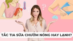 Sau sinh bị tắc tia sữa nên chườm nóng hay lạnh?